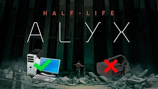 Half-Life: Alyx On PC [Without VR]