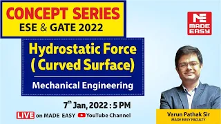 Hydrostatic Force | For GATE & UPSC ESE | Mechanical Engineering | By Varun Pathak Sir | MADE EASY