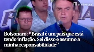 Bolsonaro sobre inflação e combustíveis: "Sei disso e assumo a minha responsabilidade"