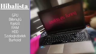 Asus K55VD fix Egy hosszú javítási élmény :)