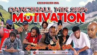 Dancehall Motivation Mix 2024 | Greatness Inside Out | Popcaan,Chronic law,Masicka,Jahmiel,Shane o