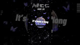 All this time//Andre Lab.(Full version)  Made in #bandlab  #originalsong #song #songwriter #trending