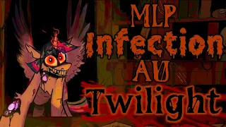 MLP Infection AU: Part 1 - Twilight [Grimdark]