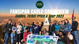 Fansipan Cable Car Review 2023 I Guides, Ticket Price & Tour I Vietnam Daily Travel