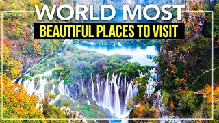 World's Most Beautiful Places to Visit | Travel Ideas