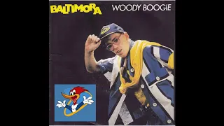 Baltimora - Woody Boogie (Extended Version)