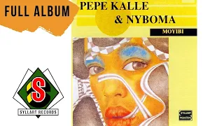 Pepé Kallé & Nyboma - Moyibi (Full Album)