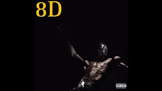 FEIN - Travis Scott (8D Audio)