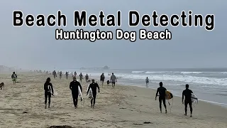 Beach Metal Detecting : Huntington Dog Beach