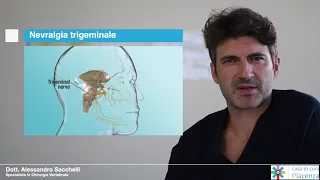 Dott. Alessandro Sacchelli - Nevralgia Trigeminale
