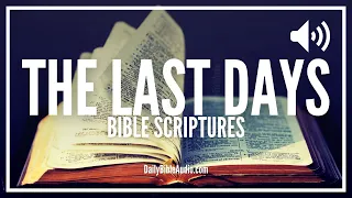 Bible Verses About The Last Days | Incredible Scriptures On The End Of Days, End Times, and Rapture