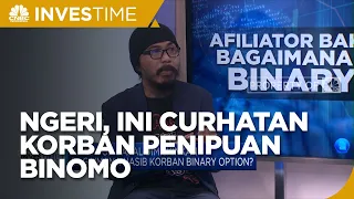 Ngeri, Seperti Ini Pengalaman Korban Penipuan Binomo