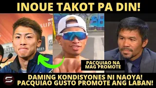 INOUE TAKOT PA DIN KAY CASIMERO | DAMING KONDISYON SA LABAN! PACQUIAO PROMOTE CASIMERO VS INOUE?