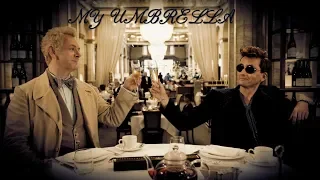 Crowley & Aziraphale || MY UMBRELLA [Good Omens]