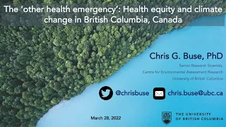 The ‘other health emergency’: Health equity and climate change in British Columbia, Canada