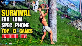 Top 12 Best Graphic SURVIVAL Games for Android iOS for Low Spec Phone to Mid Spec Phone