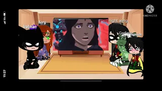 Teen Titans react to raven!