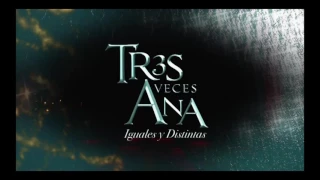 Tres Veces Ana Soundtrack Alpha