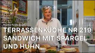 Sandwich mit Spargel und Huhn - Terrassenküche Nr. 219