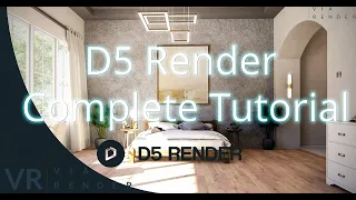 D5 Render Complete Tutorial and Guide