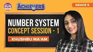 Number System Class 9 Maths Chapter 1 Concepts, Formulas | CBSE Class 9 Exams | BYJU'S- Class 9 & 10