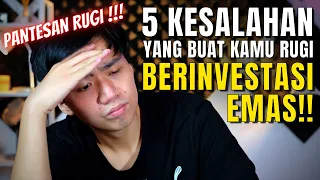 5 Kesalahan Investasi Emas | Wajib Banget Dihindari!