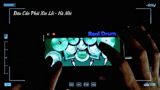 Đâu Cần Phải Xin Lỗi - Hà Nhi (Drum Cover)[Real Drum]