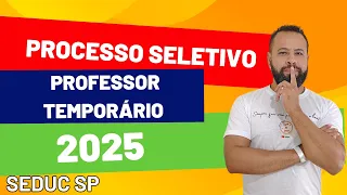 PROCESSO SELETIVO SIMPLIFICADO DOCENTES TEMPORÁRIOS 2025