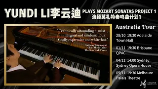 YUNDI Plays MOZART Sonatas Project 1- Adelaide