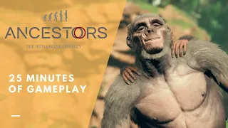 25 Minutes of ANCESTORS: THE HUMANKIND ODYSSEY Gameplay