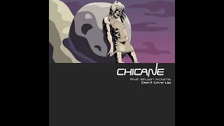 Chicane ft. Bryan Adams - Don't Give Up [Original Mix]