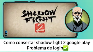 Como corrigir o problema de login do Google Play Shadow Fight 2 2024 | Shadow Fight 2