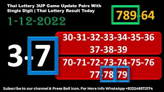 Thai Lottery 3UP Game Update Pairs With Single Digit | Thai Lottery Result Today 1-12-2022
