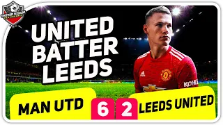 Manchester United 6-2 Leeds United Reaction | Player Ratings |
