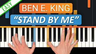 "Stand by Me" by Ben E. King (Easy Piano Tutorial)