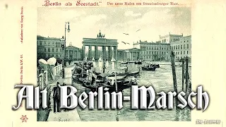 Alt Berlin-Marsch [German march]