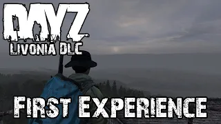 DayZ Livonia DLC - First Experience