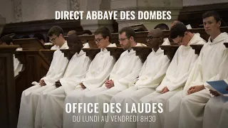 OFFICE DES LAUDES - ABBAYE DES DOMBES - 8H30 - 1er Mai 2020