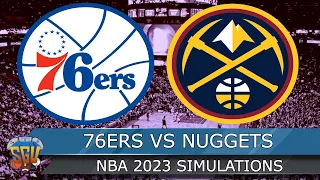 Philadelphia 76ers vs Denver Nuggets - NBA Today 1/28/2023 Full Game Highlights - NBA 2K23 Sim