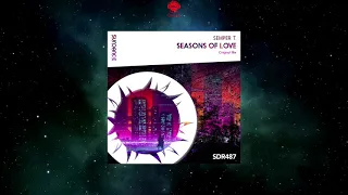Semper T. - Seasons Of Love (Original Mix) [SUNDANCE RECORDINGS]