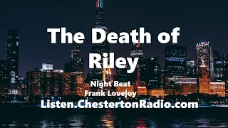 The Death of Riley - Night Beat - Frank Lovejoy