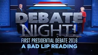 "DEBATE NIGHT!" — A Bad Lip Reading of the first 2016 Presidential Debate