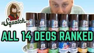 Ranking All 14 DR. SQUATCH DEODORANTS Worst-to-Best!