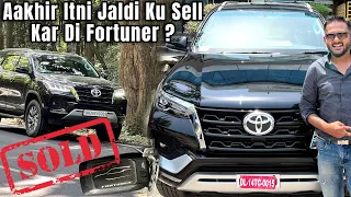 Why I SOLD My Favourite Fortuner 0003 💔| ExploreTheUnseen2.0