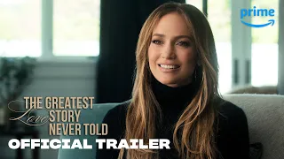 The Greatest Love Story Never Told - Official Trailer | Prime Video