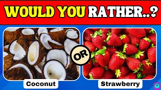 Would You Rather..? Fruits Edition🍒🍋Fun Fruit Choices Challenge