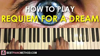 HOW TO PLAY - REQUIEM FOR A DREAM (Piano Tutorial Lesson)