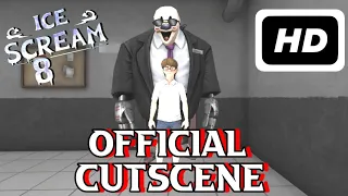 Ice Scream 8 Official Cutscene | Mike Hack Boris | Ice Scream 8 Official Keplerians