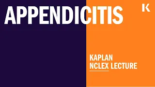 NCLEX Prep: Appendicitis