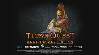 Titan Quest Anniversary Edition stream vod | 2022-01-06